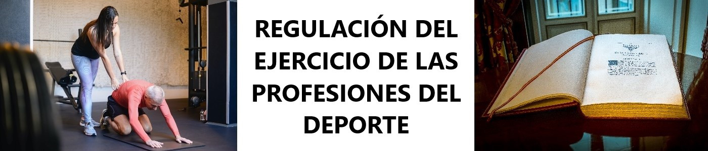 La Regulaci N Del Ejercicio De Las Profesiones Del Deporte Una